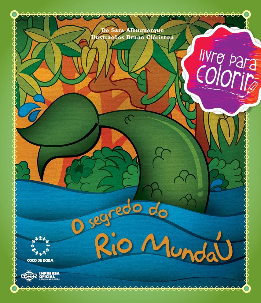 [Detalhes do produto O segredo do Rio Mundaú (para colorir)]