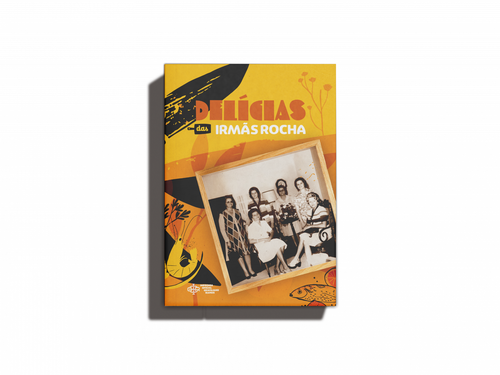 [Detalhes do produto Delícias das Irmãs Rocha (Capa Dura)]