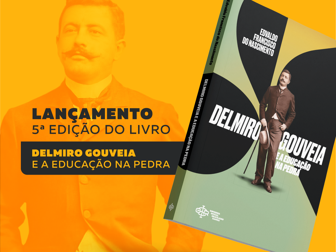 Imprensa Oficial lança 5ª edição do livro “Delmiro Gouveia e a Educação na Pedra”